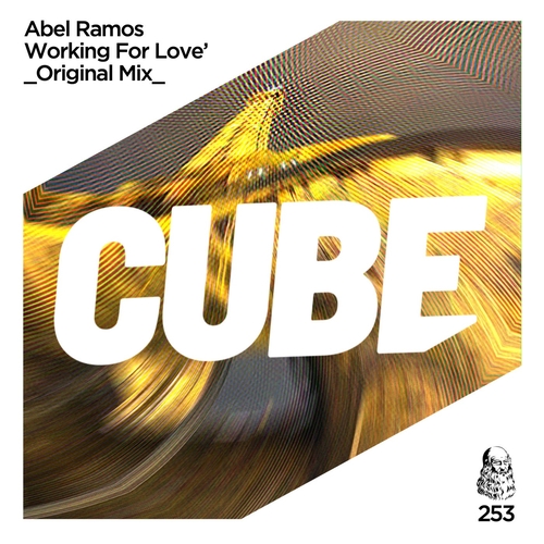 Abel Ramos - Working For Love